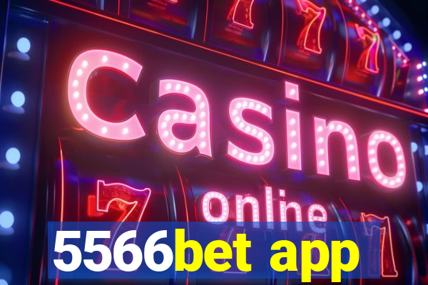 5566bet app